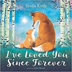 I've Loved You Since Forever by Hoda Kotb