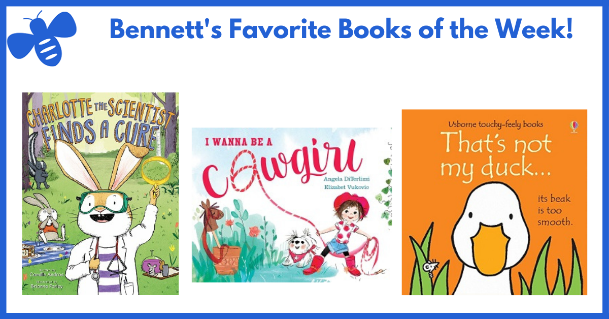 Bennett's Favorite Books of the Week!