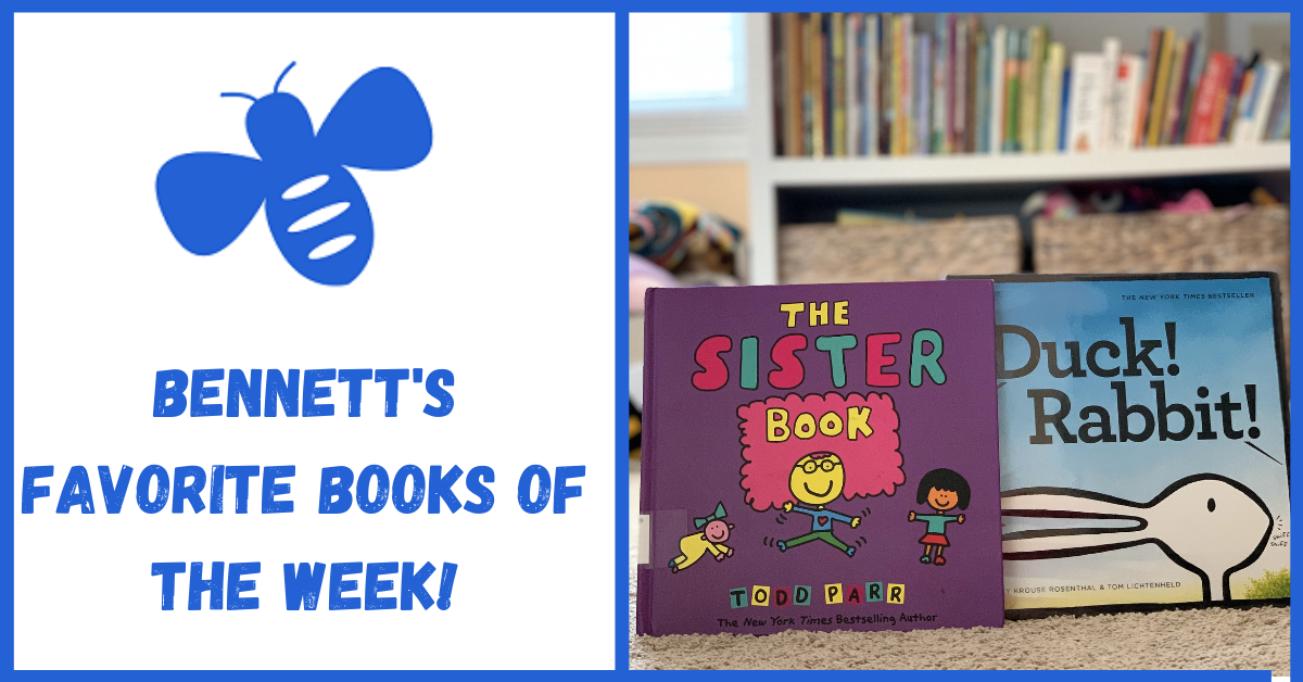 Bennett's Favorite Books of the Week!